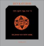De Jood Van New York 9789054922391, Boeken, Zo goed als nieuw, B. Katchor, Verzenden