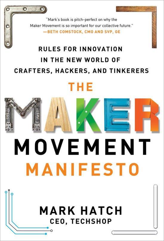 The Maker Movement Manifesto 9780071821124 Mark Hatch, Livres, Langue | Anglais, Envoi
