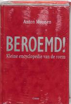 Beroemd! 9789059360686, Livres, Romans, Anton Moonen, Anton Moonen, Verzenden