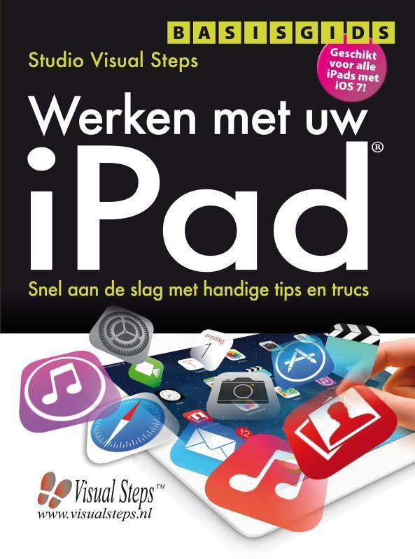 Basisgids werken met uw iPad 9789059051379, Boeken, Informatica en Computer, Zo goed als nieuw, Verzenden
