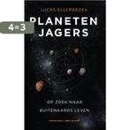 Planetenjagers 9789035141407 Lucas Ellerbroek, Boeken, Verzenden, Gelezen, Lucas Ellerbroek