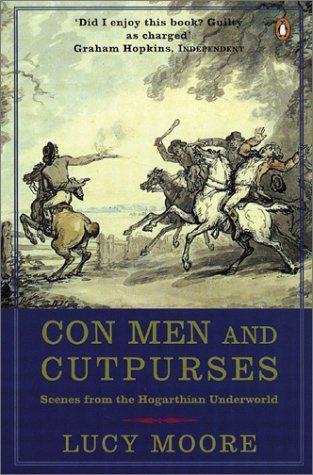 Con Men And Cutpurses: Scenes from the Hogarthian, Livres, Livres Autre, Envoi