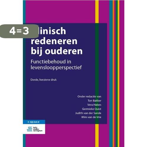 Klinisch redeneren bij ouderen 9789036821544, Boeken, Studieboeken en Cursussen, Gelezen, Verzenden