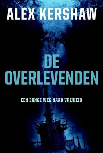 De overlevenden 9789045309040 A. Kershaw, Verzenden, A. Kershaw