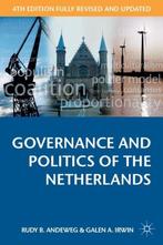 Governance & Politics Of Netherlands 4th 9781137289933, Rudy B. Andeweg, Galen A. Irwin, Gelezen, Verzenden
