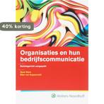 Organisaties en hun bedrijfscommunicatie 9789001664121, Boeken, Verzenden, Gelezen, Van Kuppenveld Sterk