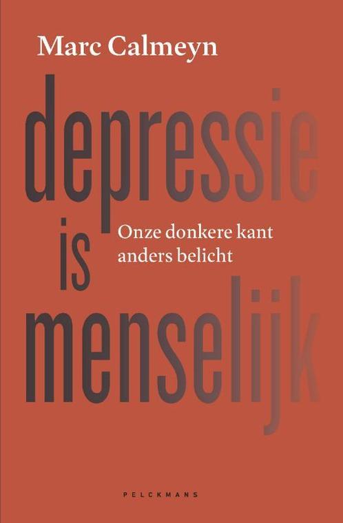 Depressie is menselijk 9789463372862, Livres, Psychologie, Envoi