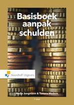 Basisboek aanpak schulden 9789001875657, Livres, Science, Nadja Jungmann, Tamara Madern, Verzenden