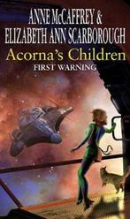 Acornas Children : First Warning 9780552152914, Anne McCaffrey, Elizabeth Ann Scarborough, Verzenden