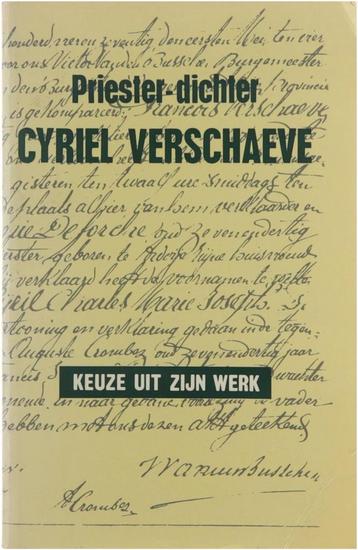 Priester-dichter Cyriel Verschaeve 9789031002351 Verschaeve, Verzenden, Verschaeve