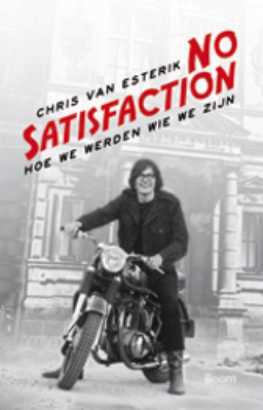 No satisfaction 9789085069850 Chris van Esterik, Boeken, Literatuur, Zo goed als nieuw, Verzenden