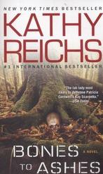 Bones To Ashes 9781416577447, Livres, Kathy Reichs, Verzenden