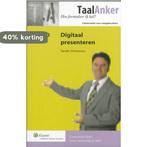 Digitaal presenteren / TaalAnker hoe formuleer ik het? / 60, Boeken, Verzenden, Zo goed als nieuw, S. Schroevers