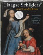 Haagse schilders in de Gouden Eeuw 9789040092954, Verzenden