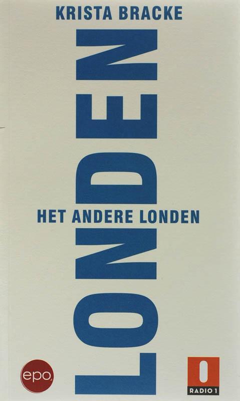 Het andere Londen 9789064454370 K. Bracke, Livres, Guides touristiques, Envoi