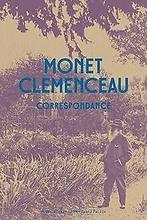 Monet Clémenceau : Correspondance  Book, Not specified, Verzenden