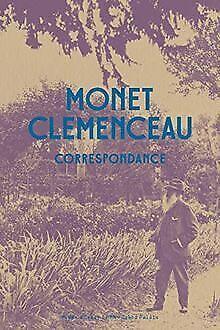 Monet Clémenceau : Correspondance  Book, Livres, Livres Autre, Envoi