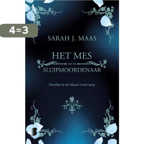 Het mes van de sluipmoordenaar / Glazen troon 9789022590638, Boeken, Fantasy, Zo goed als nieuw, Verzenden