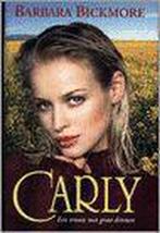 Carly 9789041008640 B. Bickmore, Verzenden, Gelezen, B. Bickmore