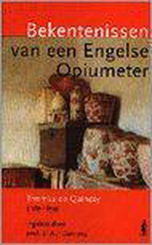 Bekentenissen van een Engelse opiumeter 9789075483130, Livres, Romans, Envoi