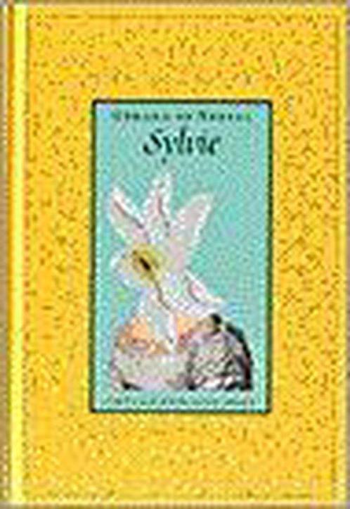 Sylvie 9789025336776, Livres, Romans, Envoi