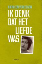 Ik denk dat het liefde was 9789401434393 Kathleen Vereecken, Verzenden, Gelezen, Kathleen Vereecken