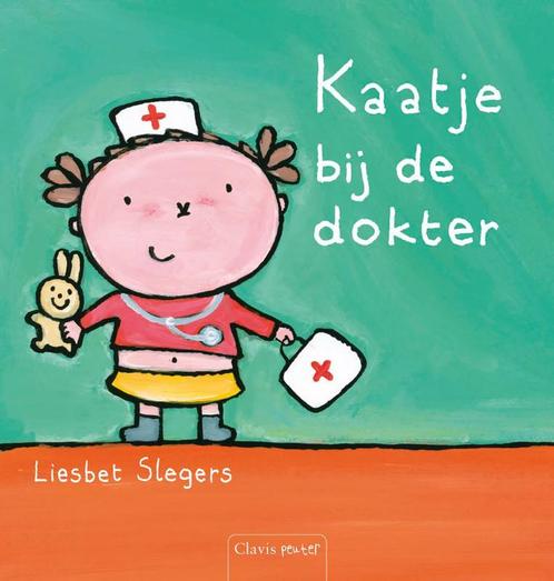 Kaatje bij de dokter / Karel en Kaatje 9789044811414, Livres, Livres pour enfants | 0 an et plus, Envoi