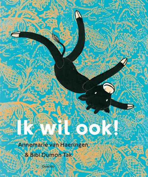 Ik wil ook! 9789045114729 Bibi Dumon Tak, Boeken, Kinderboeken | Kleuters, Zo goed als nieuw, Verzenden