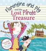 Florentine & Pig & Lost Pirate Treasure 9781408824405, Gelezen, Eva Katzler, Verzenden