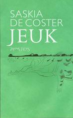 Jeuk 9789044610529 Saskia de Coster, Verzenden, Zo goed als nieuw, Saskia de Coster