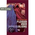 Pleidooi voor individualisme 9789052407661 Dirk Verhofstadt, Boeken, Verzenden, Zo goed als nieuw, Dirk Verhofstadt