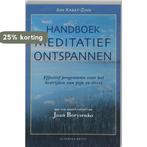 Handboek medidatief ontspannen 9789023010449 Jon Kabat-Zinn, Boeken, Verzenden, Gelezen, Jon Kabat-Zinn