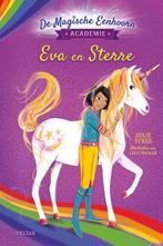 Eva en Sterre / De magische eenhoorn academie 9789044752731, Verzenden, Julie Sykes