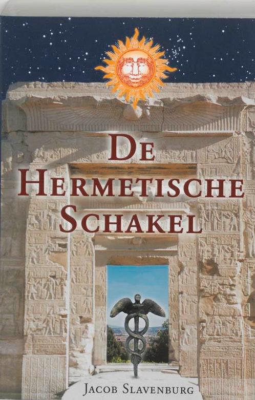 De hermetische schakel 9789020283204 Jacob Slavenburg, Boeken, Filosofie, Gelezen, Verzenden