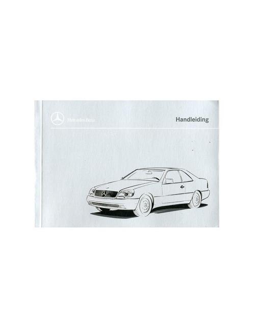 1996 MERCEDES BENZ CL KLASSE INSTRUCTIEBOEKJE NEDERLANDS, Auto diversen, Handleidingen en Instructieboekjes, Ophalen of Verzenden