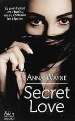 Secret love  Anna Wayne  Book, Gelezen, Anna Wayne, Verzenden