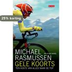 Gele koorts 9789044518740 Michael Rasmussen, Verzenden, Michael Rasmussen