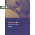 Borstvoeding 9789059315020 M.G.L.C. Weijers-Teerling, Boeken, Verzenden, Gelezen, M.G.L.C. Weijers-Teerling