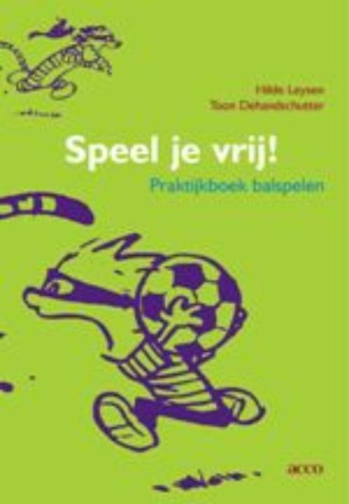 Speel je vrij! 9789033469206, Livres, Livres d'étude & Cours, Envoi