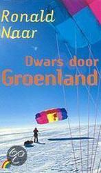 Dwars Door Groenland 9789041702449, Naar, Zo goed als nieuw, Verzenden