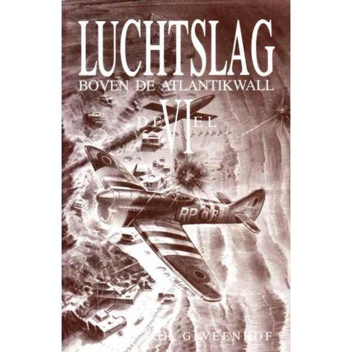 Luchtslag boven de Atlantikwall / Luchtslag / 6 Veenhof, Boeken, Romans, Gelezen, Verzenden