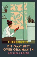 Dit gaat niet over grasmaaien 9789083095318 Ellen Deckwitz, Verzenden, Zo goed als nieuw, Ellen Deckwitz