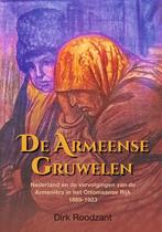 De Armeense gruwelen 9789087049058 Dirk Roodzant, Boeken, Verzenden, Zo goed als nieuw, Dirk Roodzant