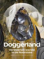 Doggerland 9789464260076, Boeken, Sasja van der Vaart-Verschoof, Luc Amkreutz, Zo goed als nieuw, Verzenden