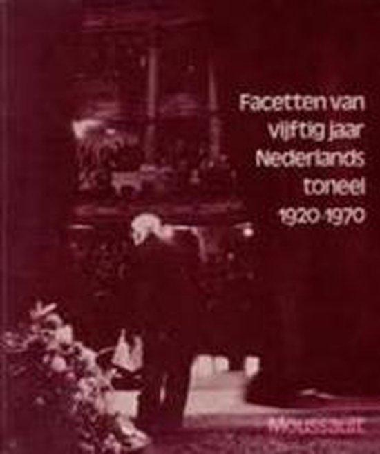 Facetten van vyftig jaar ned. toneel 1920-1970 9789022610114, Boeken, Overige Boeken, Gelezen, Verzenden