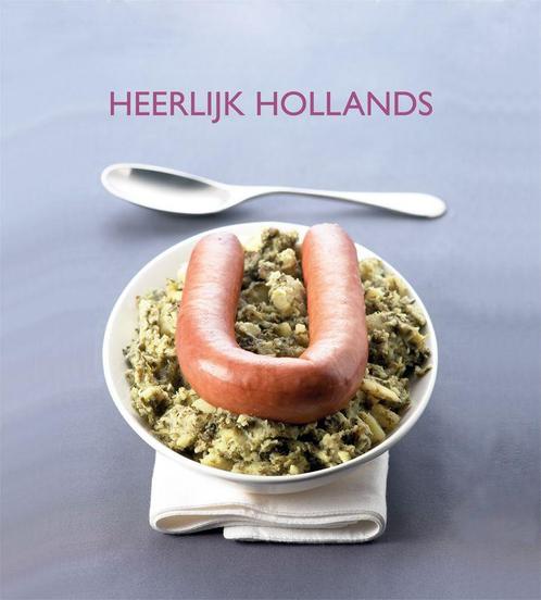 Heerlijk Hollands 9789087240851, Livres, Livres de cuisine, Envoi