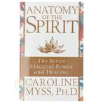 Anatomy of the Spirit – Caroline Myss, Ph.D., Boeken, Verzenden, Nieuw