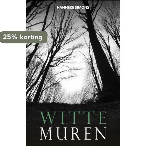 Witte muren 9789464640809 Hanneke Simons, Boeken, Romans, Zo goed als nieuw, Verzenden