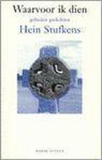 Waarvoor Ik Dien Gebeden Gedichten 9789064163616 H. Stufkens, Boeken, Verzenden, Gelezen, H. Stufkens