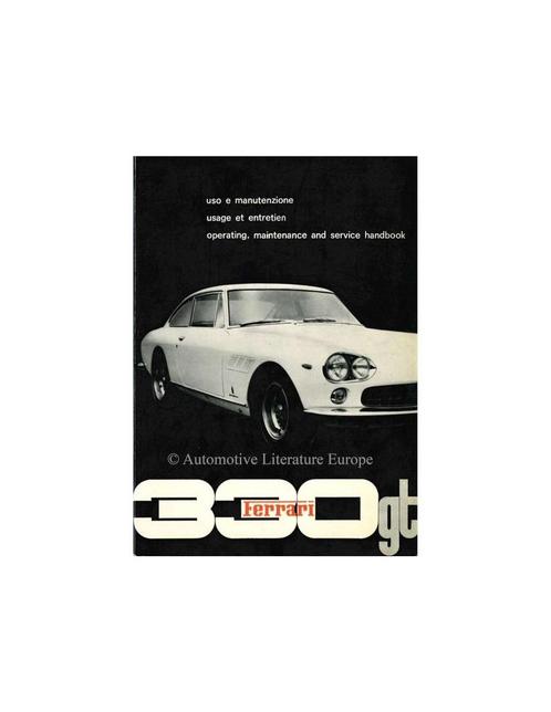 1964 FERRARI 330 GT 2+2 INSTRUCTIEBOEKJE, Autos : Divers, Modes d'emploi & Notices d'utilisation
